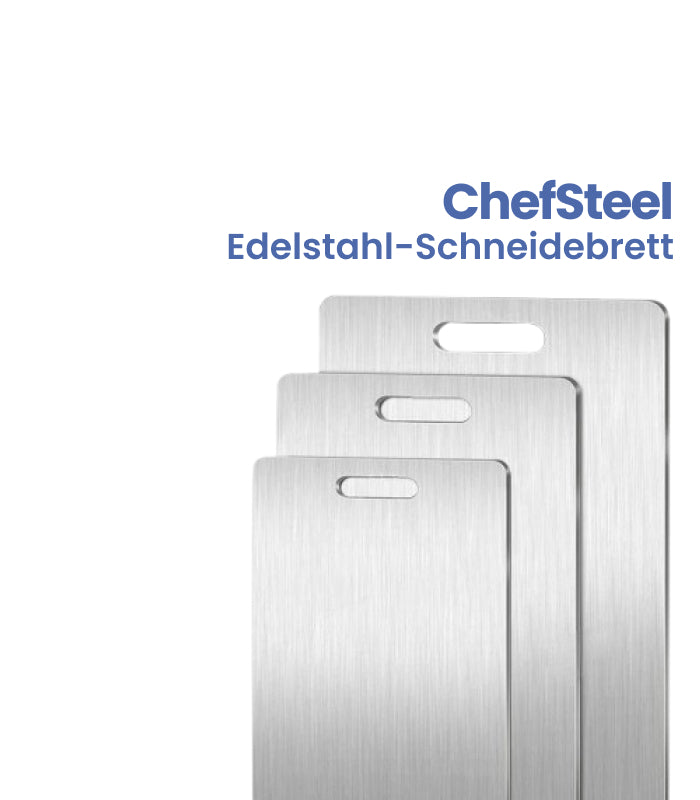 ChefSteel | Edelstahl-Schneidebrett